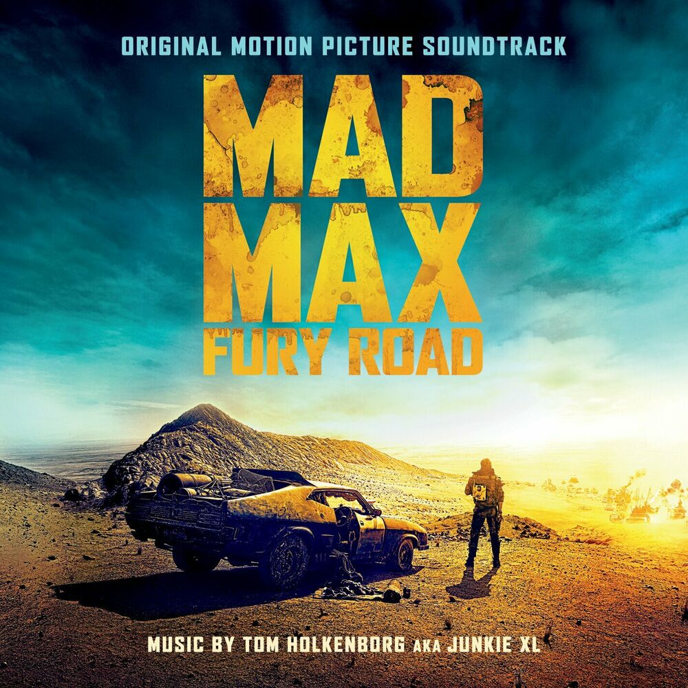 Picture of Mad Max: Fury Road (Original Motion Picture Soundtrack)