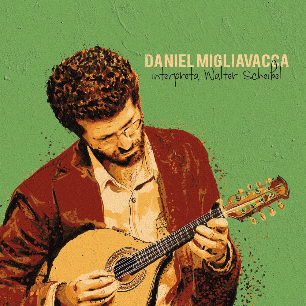 DANIEL MIGLIAVACCA INTERPRETA WALTER SCHEIBEL