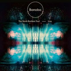 Cover of The North Borders Tour. — Live.