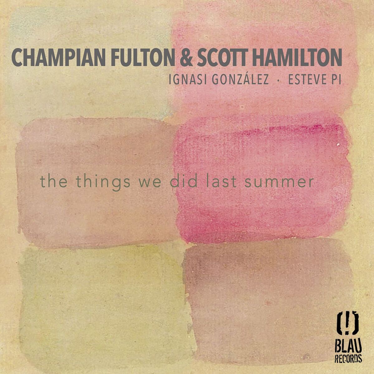 Album cover of The Things We Did Last Summer