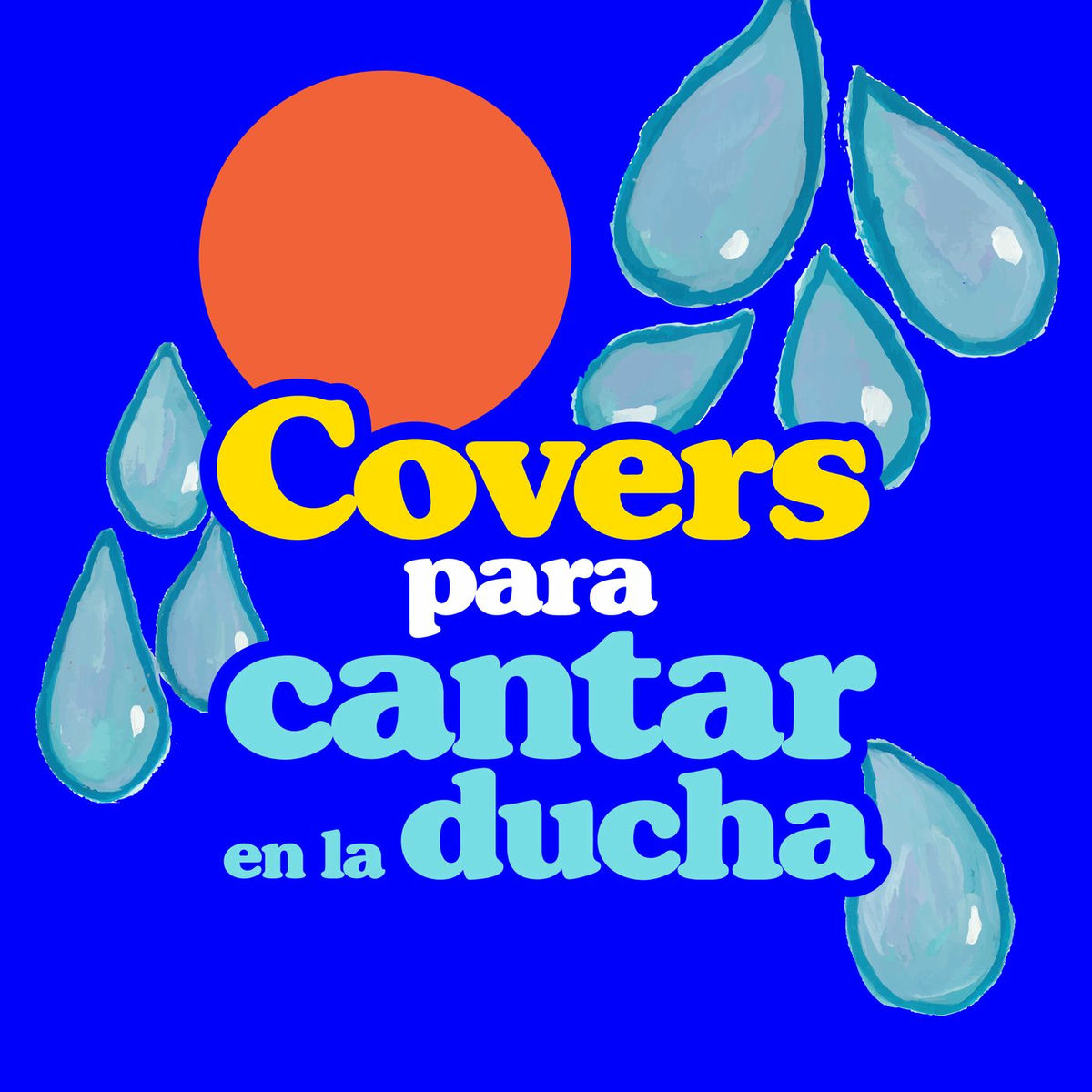Album cover of Covers para cantar en la ducha