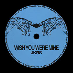 Wish You Were Mine