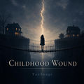 Childhood wound