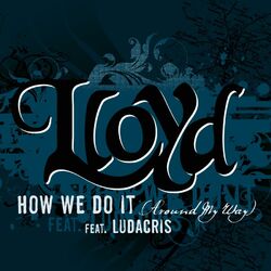 Cover of How We Do It "Around My Way"