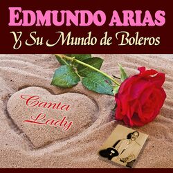 Cover of Y Su Mundo de Boleros (Canta Lady)