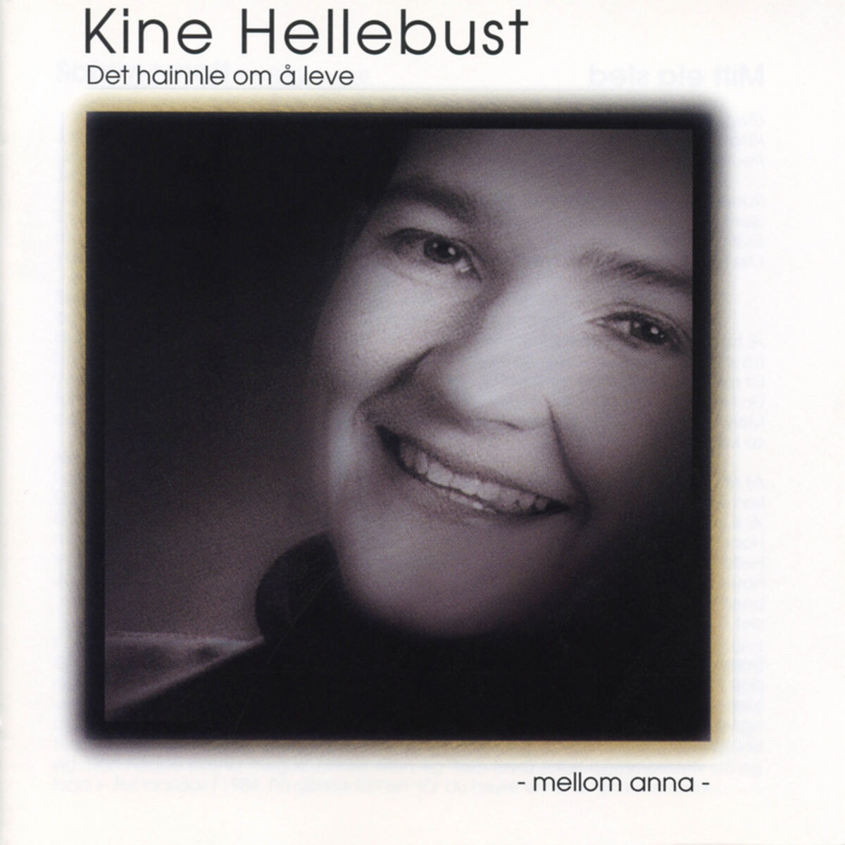 Album cover of Det Hainnle Om Å Leve - Mellom Anna