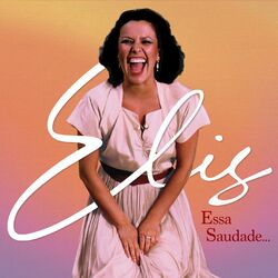 Cover of Elis, essa saudade