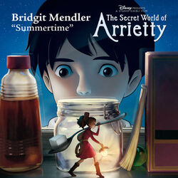 Cover of Summertime (from "The Secret World of Arrietty")