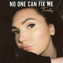 Cover of No One Can Fix Me