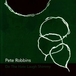 Cover of Do the Hate Laugh Shimmy
