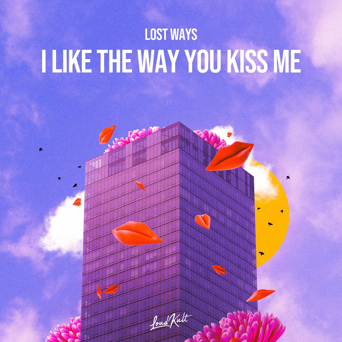 Album cover of I Like The Way You Kiss Me