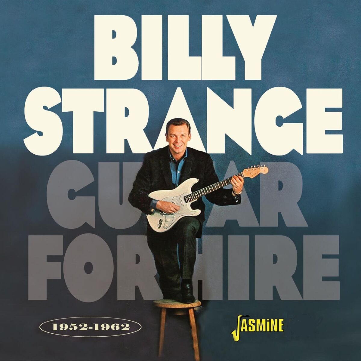 Album cover of Billy Strange: Guitar for Hire 1952-1962