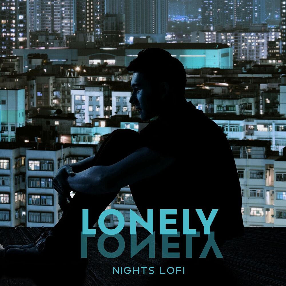 Picture of Lonely Nights LoFi: Sad & Broken, Loneliest Music Mixtape