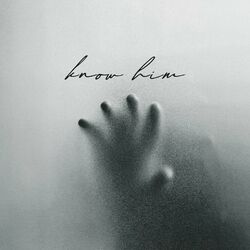 Cover of Know Him