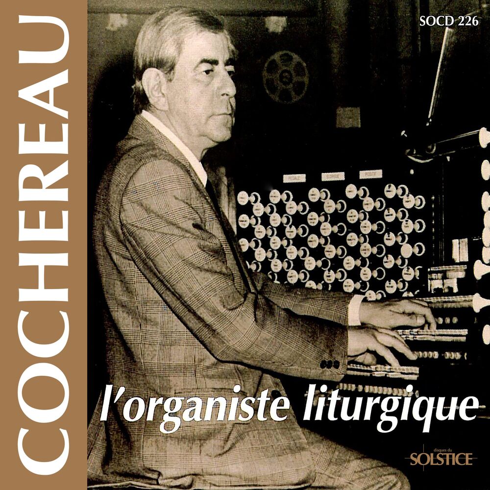 Picture of Cochereau: The Liturgic Organist