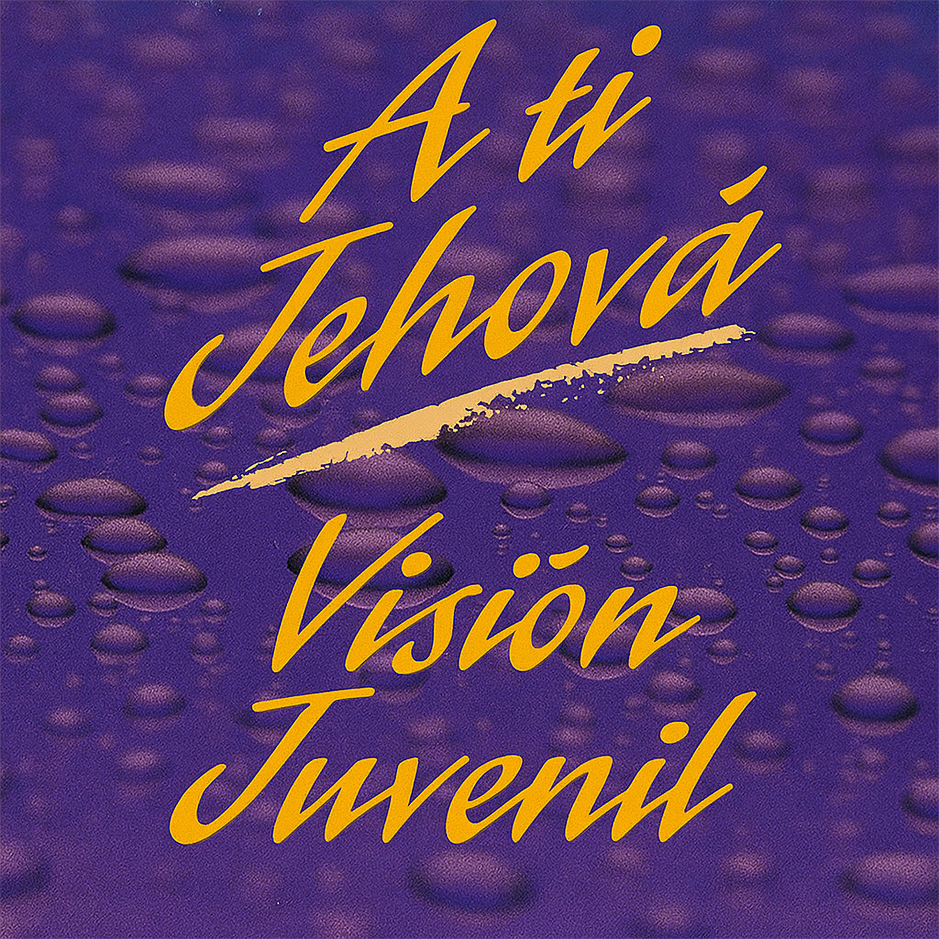 Album cover of A Ti Jehova