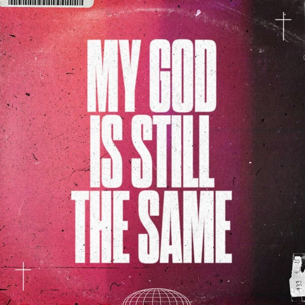 Album cover of My God Is Still The Same