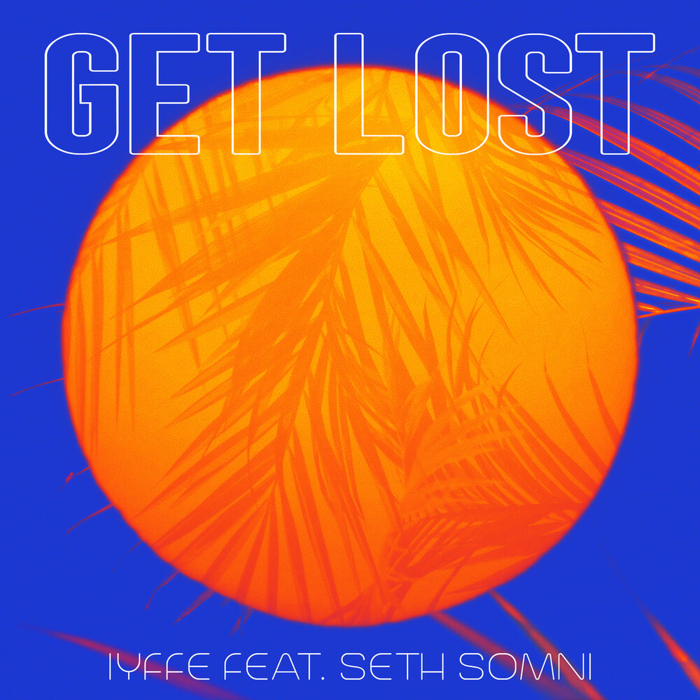Picture of Get Lost (feat. Seth Somni)