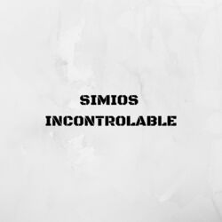 Simios Incontrolable (Remasterizado)