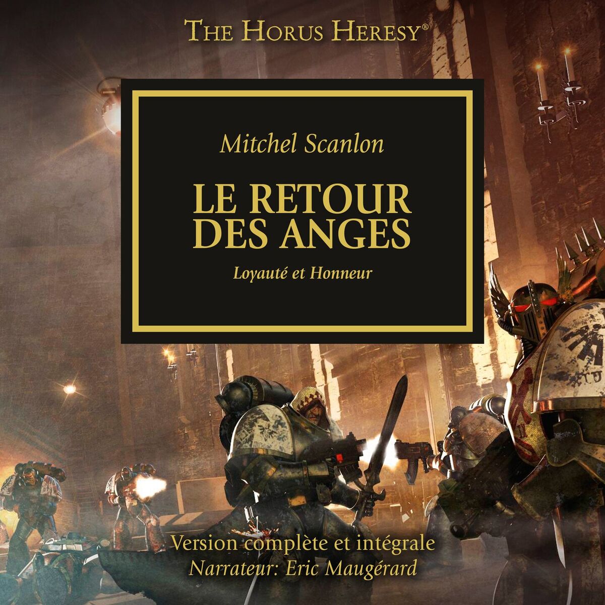 Album cover of Le Retour des Anges - The Horus Heresy 6 (intégral)