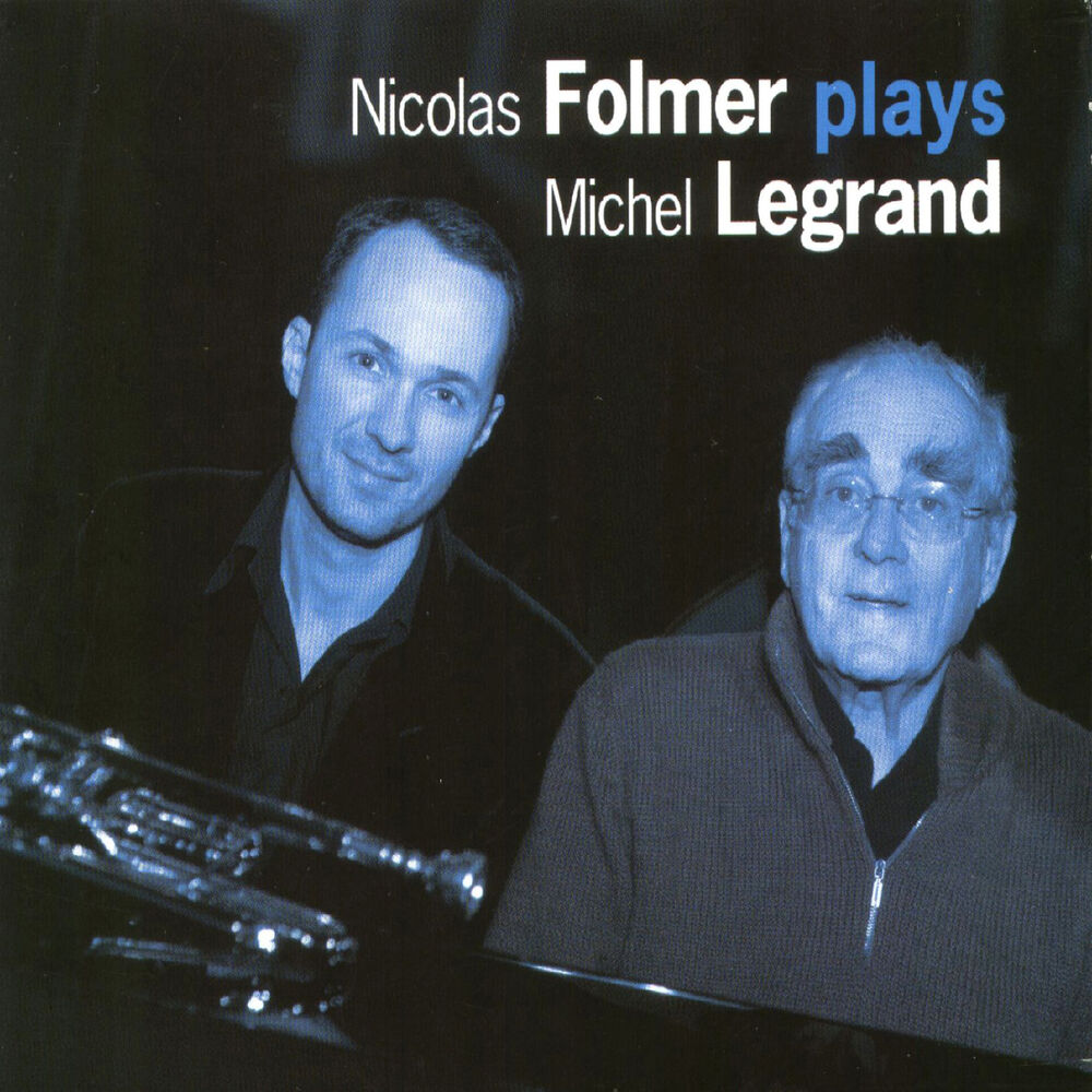 Picture of Nicolas Folmer Plays Michel Legrand