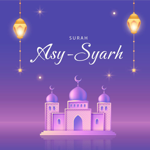Surah Asy-Syarh