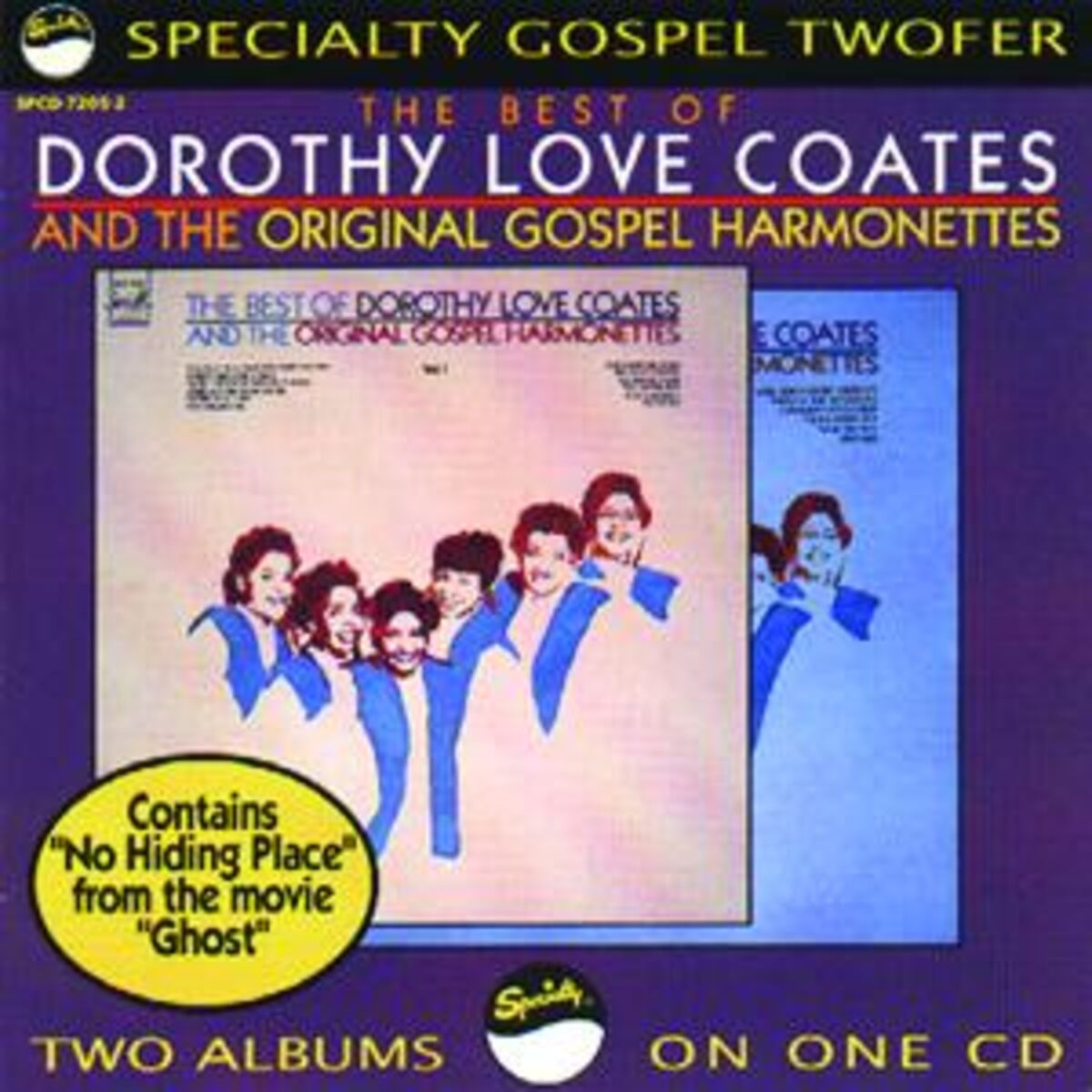 Album cover of The Best Of Dorothy Love Coates And The Original Gospel Harmonettes