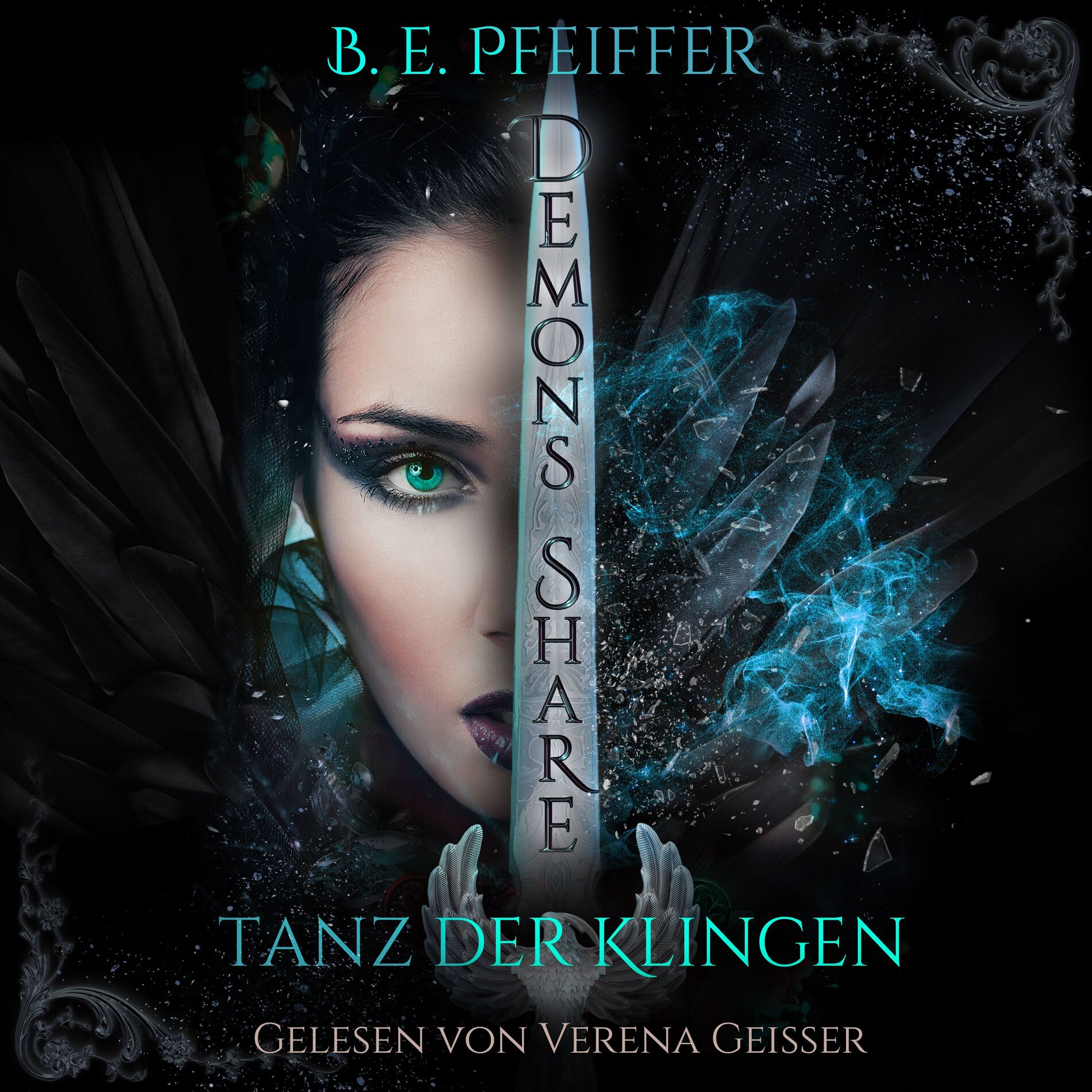 Album cover of Demons Share - Tanz der Klingen (Epische Romantasy im High Fantasy Setting zwischen Liebe, Verrat und unzähligen Geheimnissen)