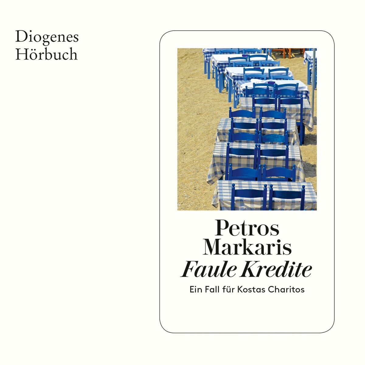Album cover of Faule Kredite - Kostas Charitos, Band 6 (Ungekürzt)