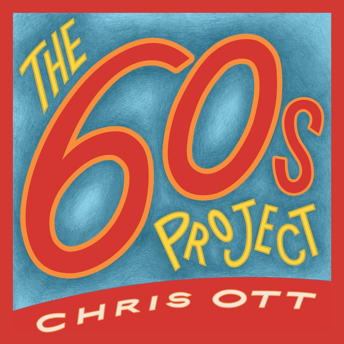 Album cover of The 60s Project