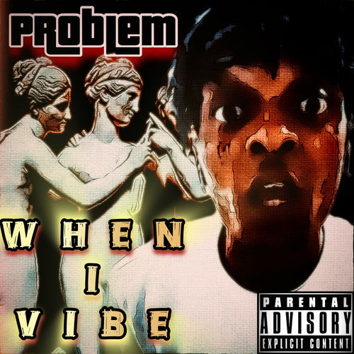 When I Vibe (Freestyle)