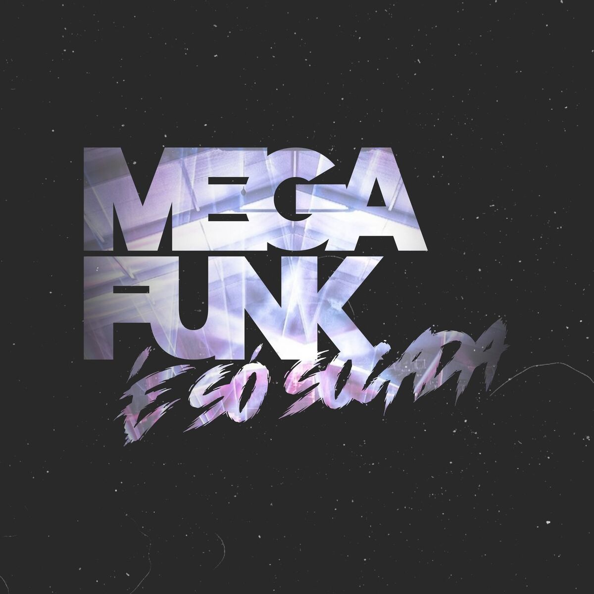 Album cover of MEGA FUNK - É Só Socada