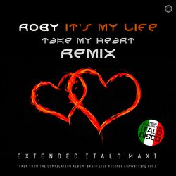 Cover of It's My Life / Take My Heart (Remix)