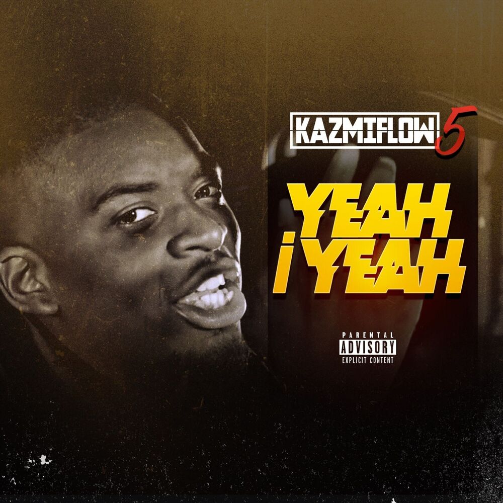 Picture of Kazmiflow #5: Yeahi Yeah