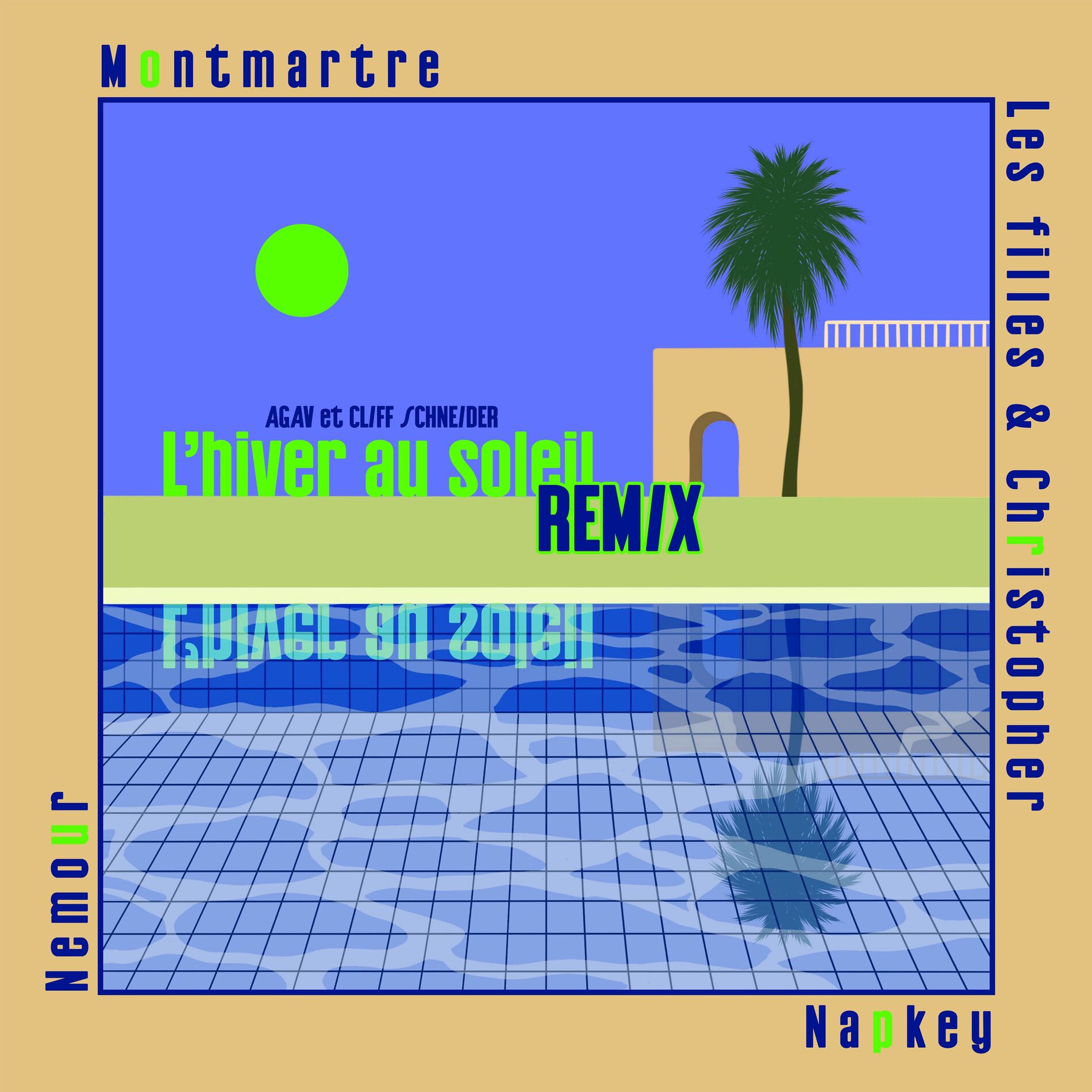 Album cover of L'hiver au soleil (Remixes)