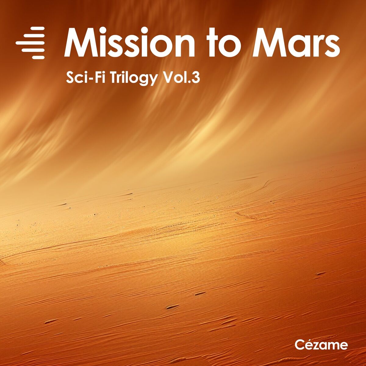 Album cover of Mission to Mars (Sci-Fi Trilogy Vol.3)