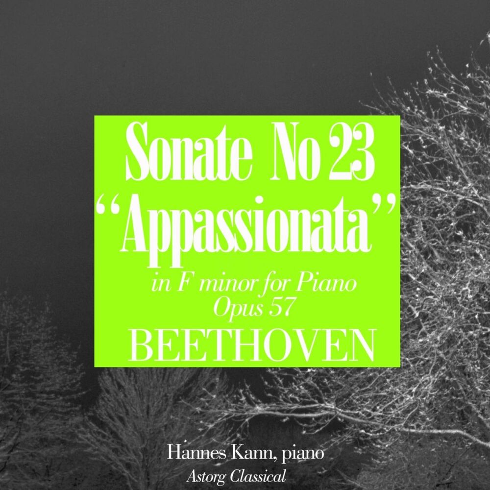 Picture of Beethoven : Sonata No. 23 In F Minor for Piano, Op. 57 '' Appassionata "
