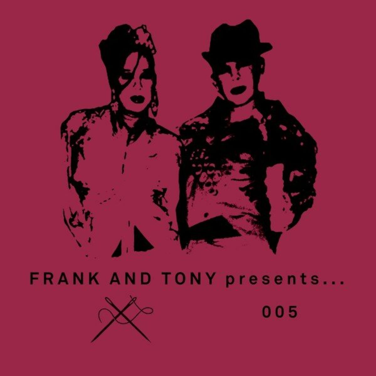 Album cover of Frank & Tony Presents... 005