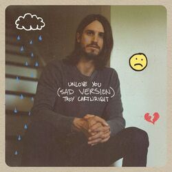 Cover of Unlove You (Sad Version)