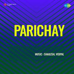 Cover of Parichay (Original Motion Picture Soundtrack)