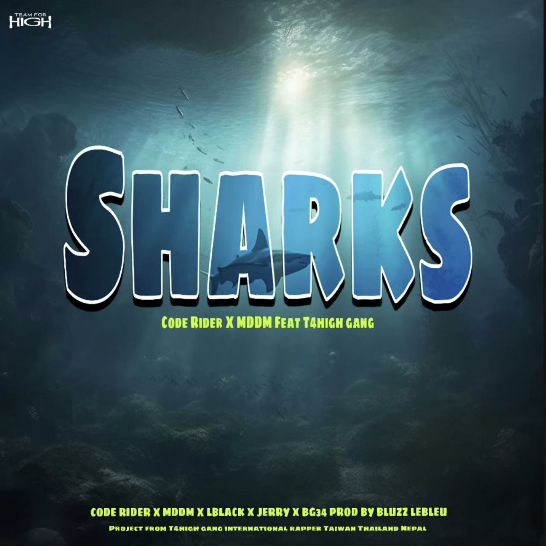 Album cover of Sharks (feat. MDDM, LBLACK, Jerry & BG34)