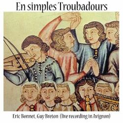 Cover of En simples Troubadours (Live Recording in Avignon)