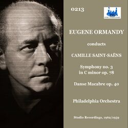 Cover of Saint-Saëns: Symphony No. 3 in C Minor, Op. 78, R. 176 "Organ" & Danse macabre, Op. 40, R. 171 (Remastered 2024)