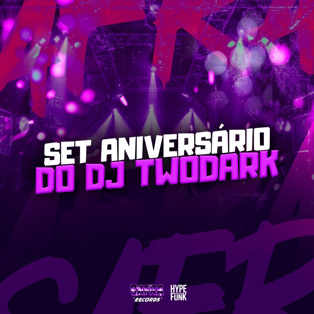 Picture of SET ANIVERSÁRIO DO DJTwoDark