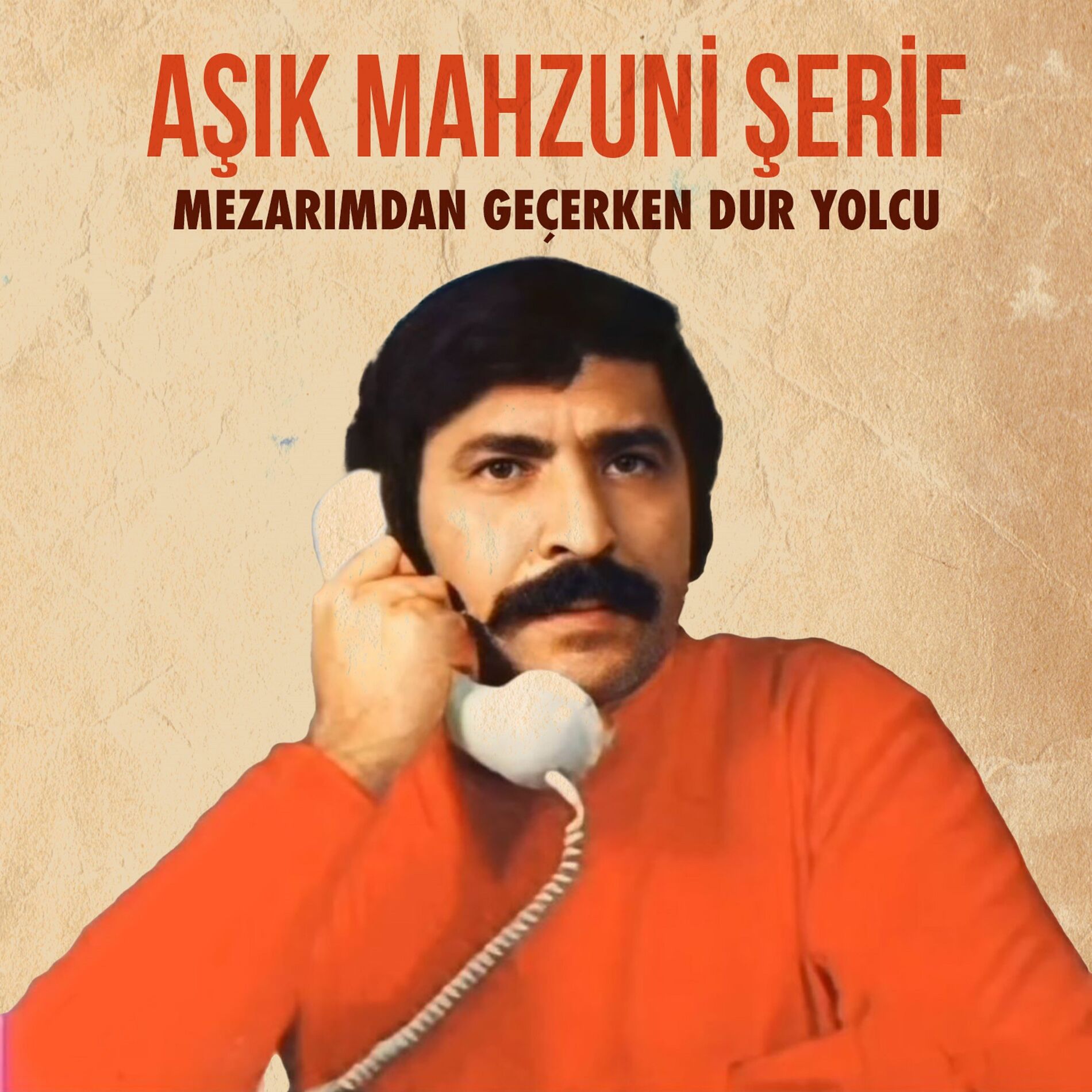 Album cover of Mezarımdan Geçerken Dur Yolcu