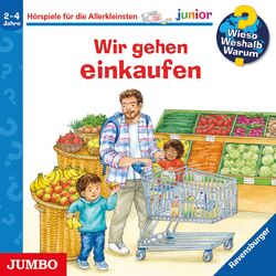 Cover of Wir gehen einkaufen [Wieso? Weshalb? Warum? JUNIOR Folge 50]