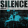 Silence by Junkie Kid album cover