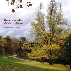 Cover of KURTÁG'S MELODIES (faintly recollected) (Live)