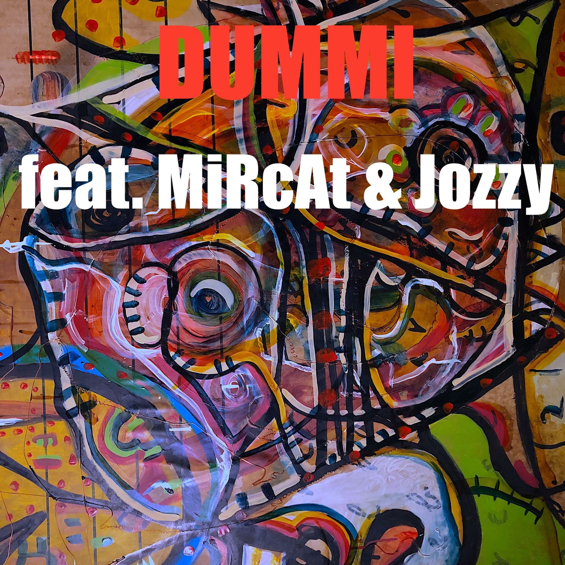Album cover of DUMMI (feat. MiRcAt & Jozzy)