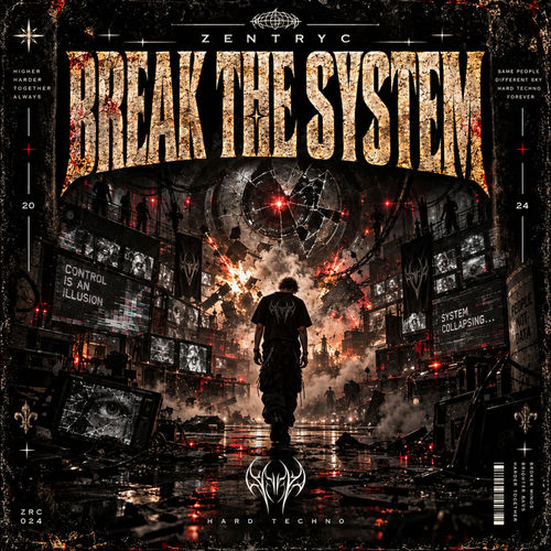 BREAK THE SYSTEM